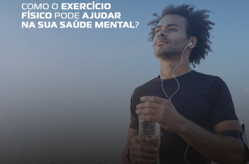 #SetembroAmarelo | O Exercício físico e a sua saúde mental